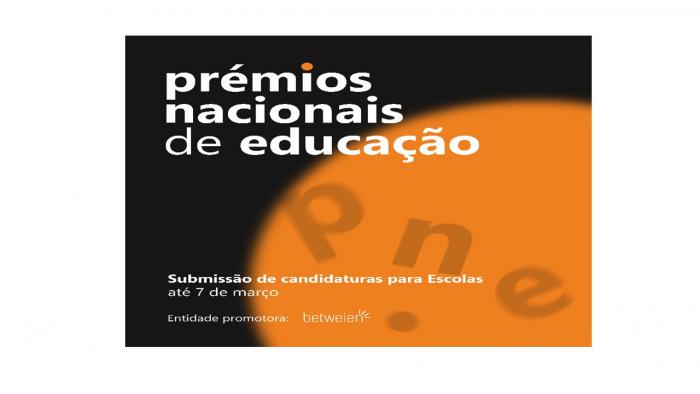 Candidaturas para os Prémios Nacionais de Educação