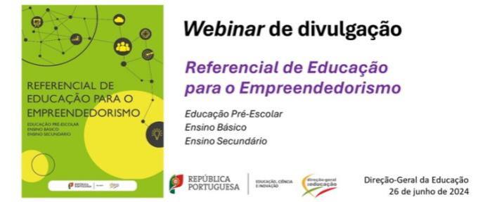 Referencial de Educação para o Empreendedorismo – Webinar de Divulgação