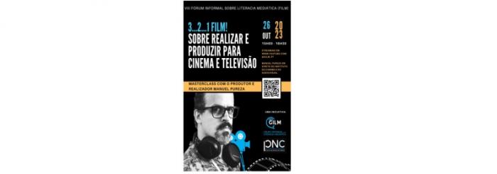 Masterclass “3...2...1 FILM! Realizar e produzir conteúdos para cinema e televisão”