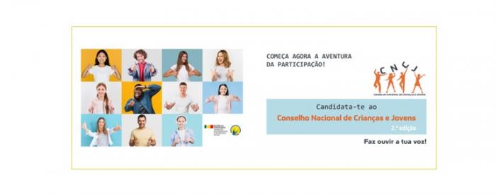 Candidaturas ao Conselho Nacional de Crianças e Jovens- II Edição