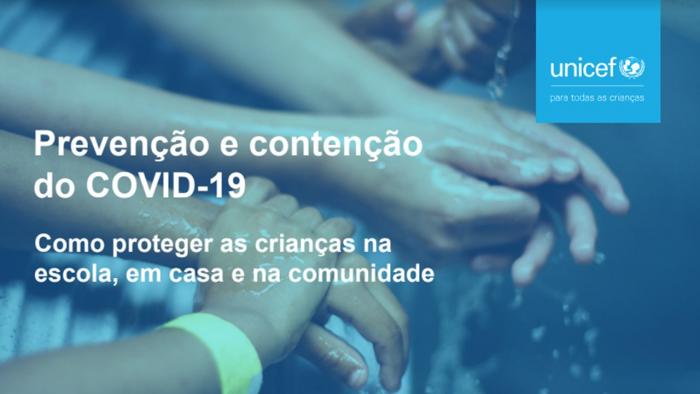 “Prevenção e contenção do COVID-19 - Como proteger as crianças na escola, em casa e na comunidade”