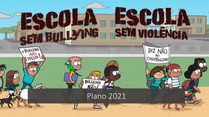 Iniciativa na “Escola Sem Bullying. Escola Sem Violência” - ano letivo 2021/22 – Registo de Escola
