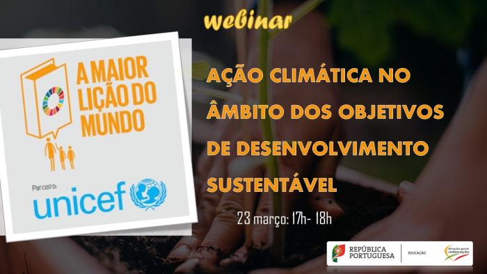 Webinar - Ação Climática no âmbito dos Objetivos de Desenvolvimento Sustentável