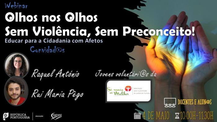 WEBINAR "Olhos nos Olhos, Sem Violência, Sem Preconceito"