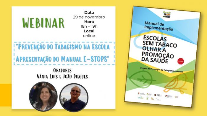 Webinar "Prevenção do Tabagismo na Escola - Apresentação do Manual E-STOPS"