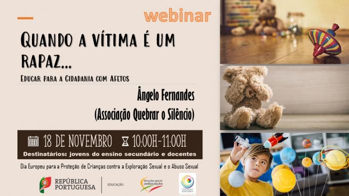 Webinar: Quando a vítima é um rapaz… Educar para a Cidadania com Afetos!